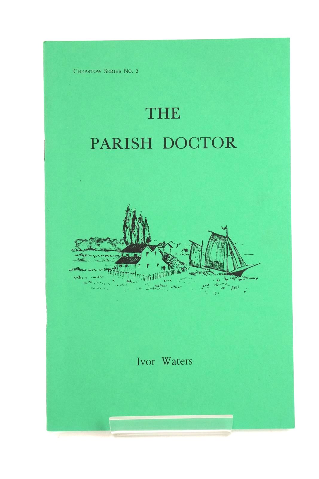 Photo of THE PARISH DOCTOR written by Waters, Ivor published by Moss Rose Press (STOCK CODE: 1327834)  for sale by Stella & Rose's Books