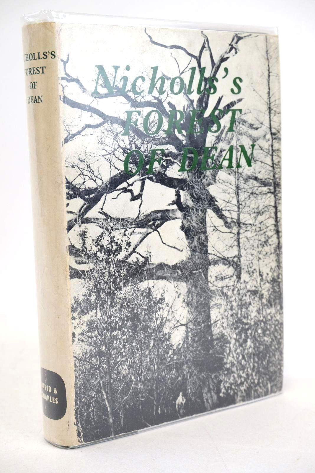 Photo of NICHOLLS'S FOREST OF DEAN AND IRON MAKING IN THE OLDEN TIMES written by Nicholls, H.G. Hart, Cyril published by David &amp; Charles (STOCK CODE: 1327847)  for sale by Stella & Rose's Books
