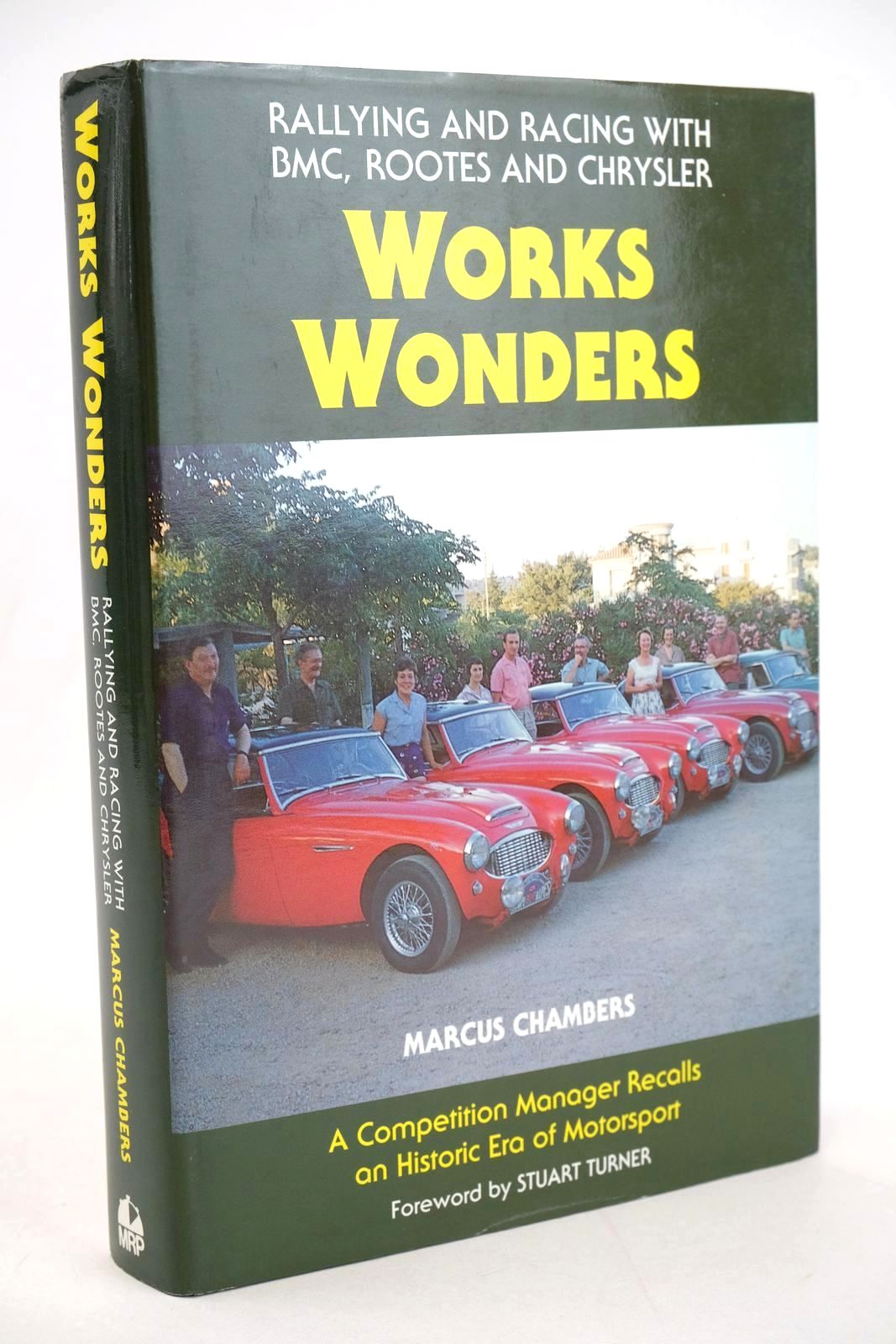 Photo of WORKS WONDERS written by Chambers, Marcus published by Motor Racing Publications Ltd. (STOCK CODE: 1327869)  for sale by Stella & Rose's Books