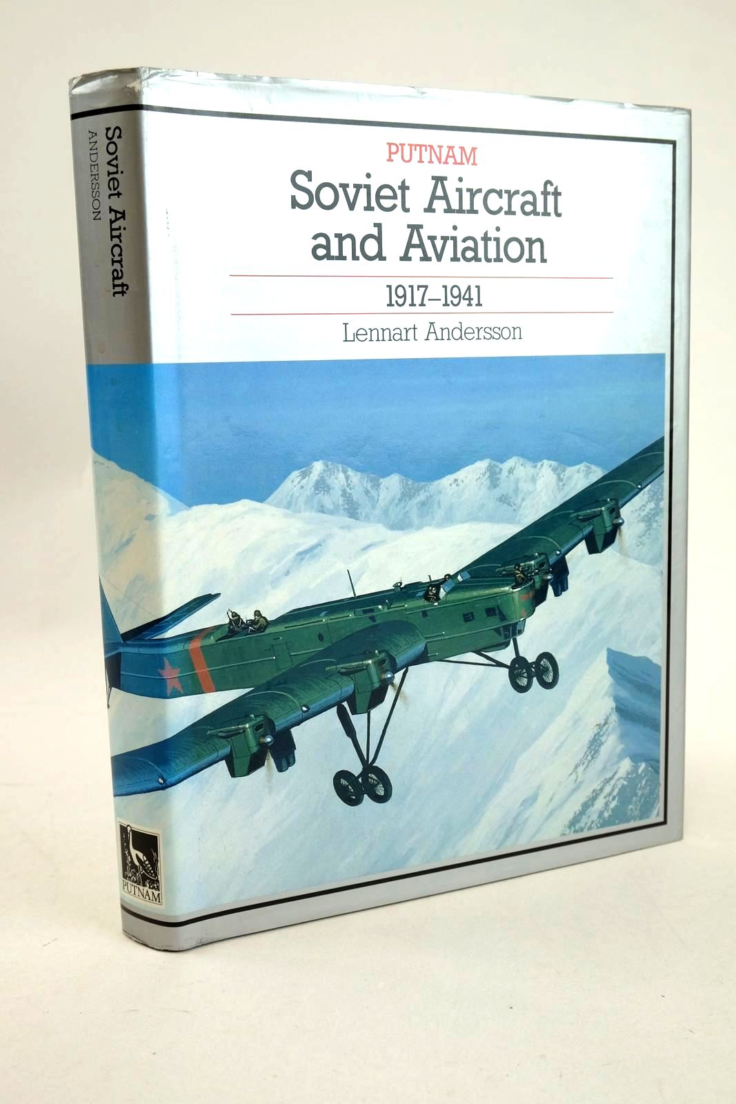 Photo of SOVIET AIRCRAFT AND AVIATION 1917-1941 written by Andersson, Lennart published by Putnam (STOCK CODE: 1327976)  for sale by Stella & Rose's Books