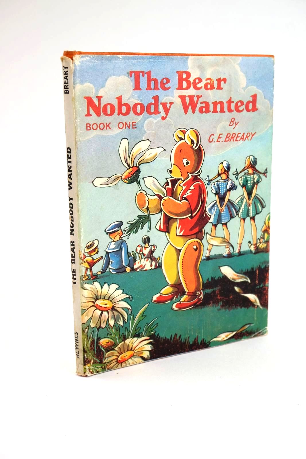 Photo of THE BEAR NOBODY WANTED BOOK ONE written by Breary, G.E. illustrated by Breary, G.E. published by George Newnes Limited (STOCK CODE: 1328034)  for sale by Stella & Rose's Books