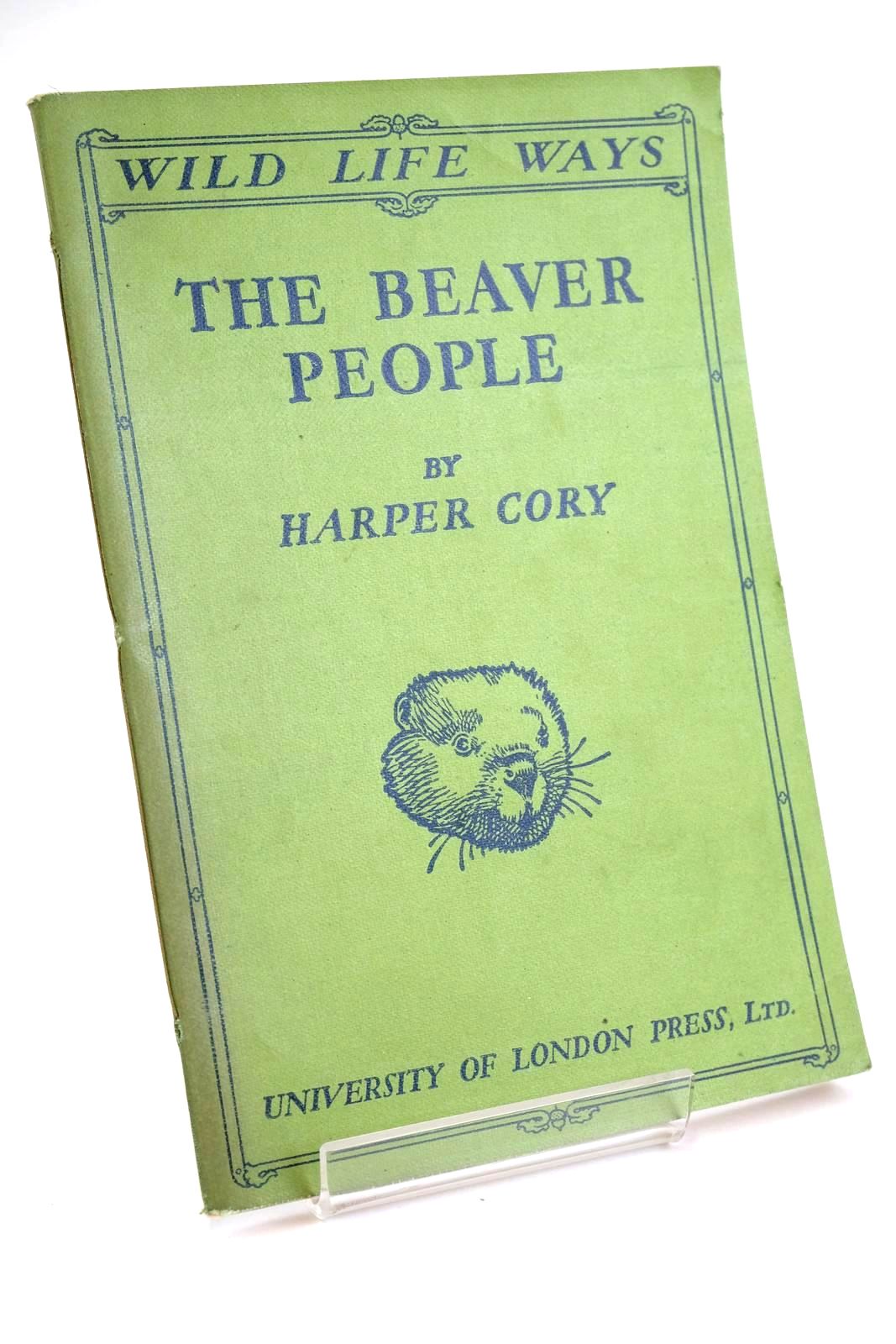 Photo of THE BEAVER PEOPLE written by Cory, Harper illustrated by Parker, W.N. published by University of London Press Ltd. (STOCK CODE: 1328046)  for sale by Stella & Rose's Books