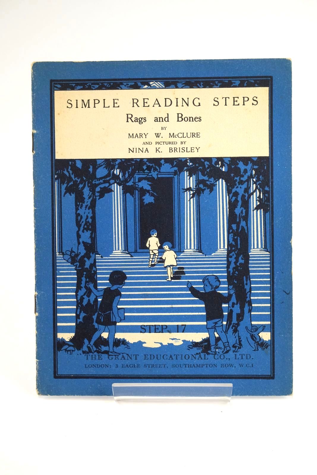 Photo of SIMPLE READING STEPS: RAGS AND BONES written by McClure, Mary W. illustrated by Brisley, Nina K. published by The Grant Educational Co. Ltd. (STOCK CODE: 1328064)  for sale by Stella & Rose's Books