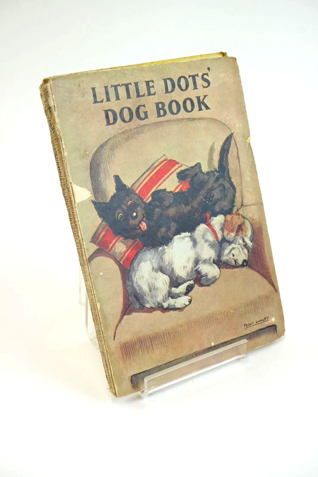 Photo of LITTLE DOTS' DOG BOOK written by Spratt, Gladys M. illustrated by Lumley, Peggy published by Lutterworth Press (STOCK CODE: 1328081)  for sale by Stella & Rose's Books