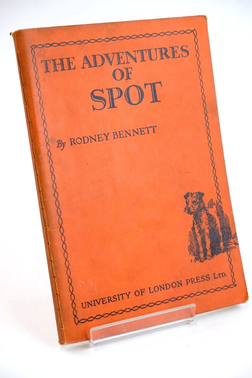 Photo of THE ADVENTURES OF SPOT written by Bennett, Rodney illustrated by Aris, Ernest A. published by University of London Press Ltd. (STOCK CODE: 1328100)  for sale by Stella & Rose's Books