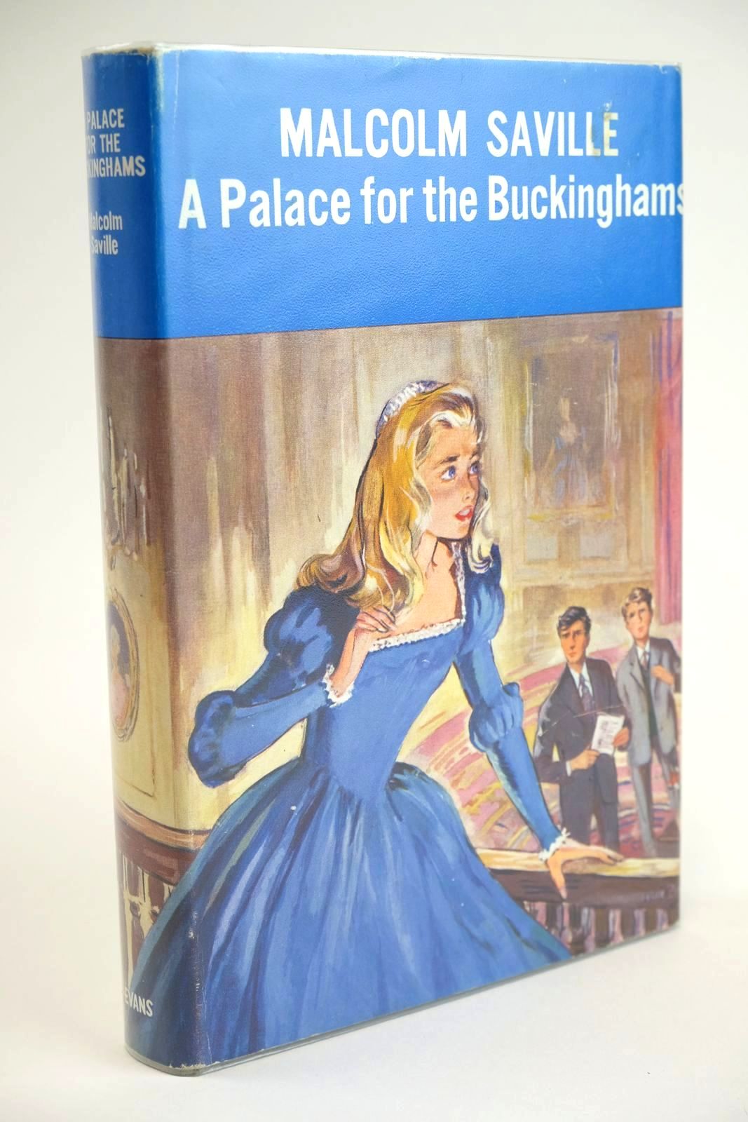 Photo of A PALACE FOR THE BUCKINGHAMS written by Saville, Malcolm illustrated by Bush, Alice published by Evans Brothers Limited (STOCK CODE: 1328150)  for sale by Stella & Rose's Books