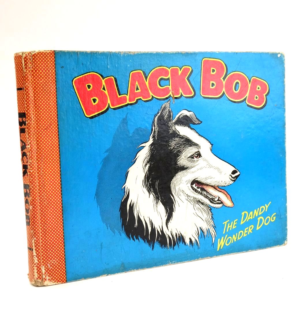 Photo of BLACK BOB THE DANDY WONDER DOG 1957 illustrated by Prout, Jack published by D.C. Thomson &amp; Co Ltd. (STOCK CODE: 1328257)  for sale by Stella & Rose's Books