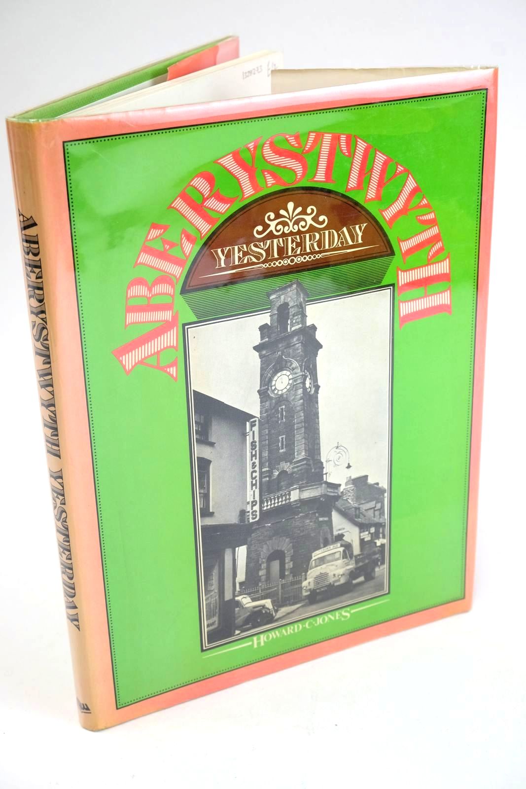 Photo of ABERYSTWYTH YESTERDAY written by Jones, Howard C. published by Stewart Williams (STOCK CODE: 1328273)  for sale by Stella & Rose's Books