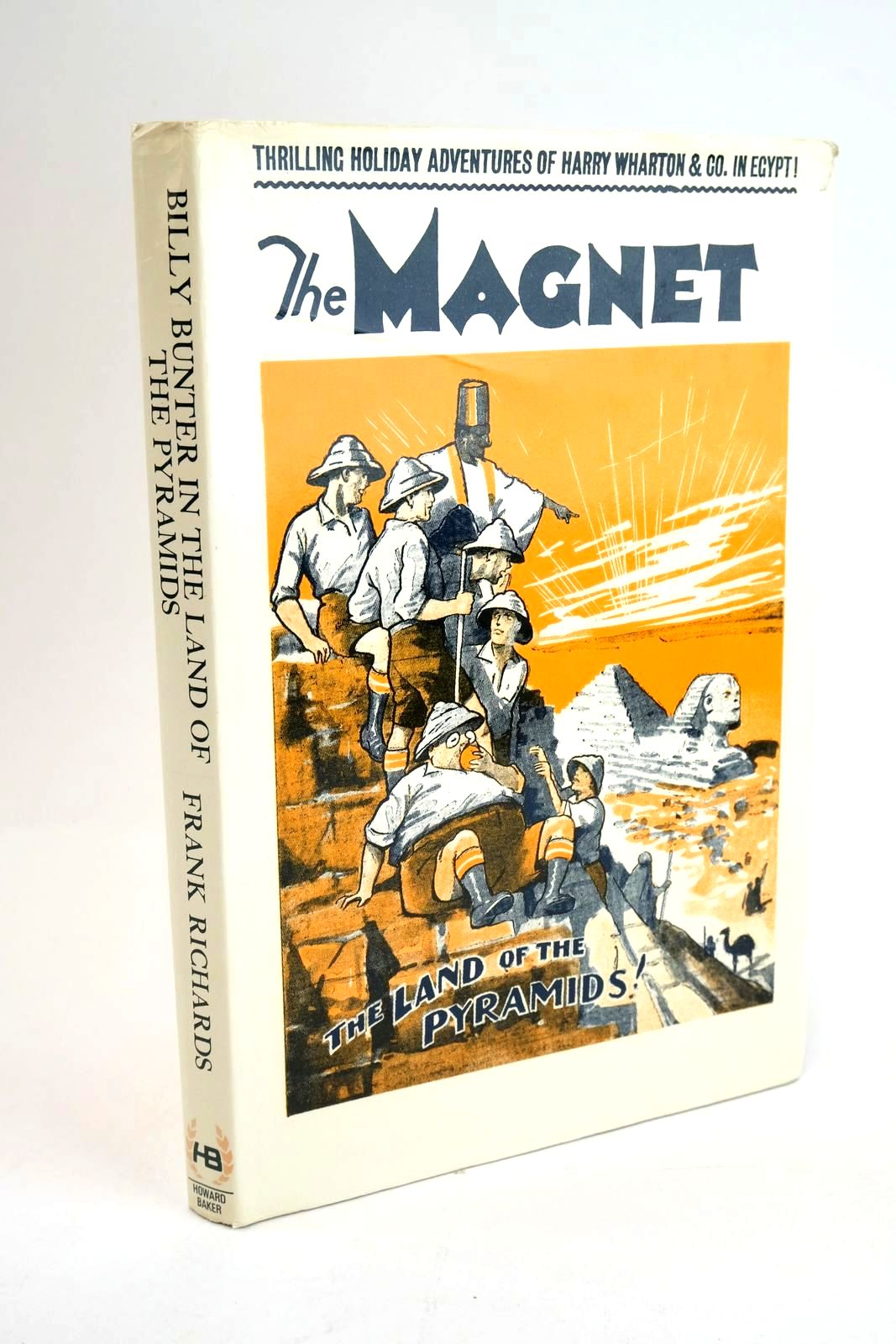 Photo of BILLY BUNTER IN THE LAND OF THE PYRAMIDS written by Richards, Frank published by Howard Baker Press (STOCK CODE: 1328286)  for sale by Stella & Rose's Books