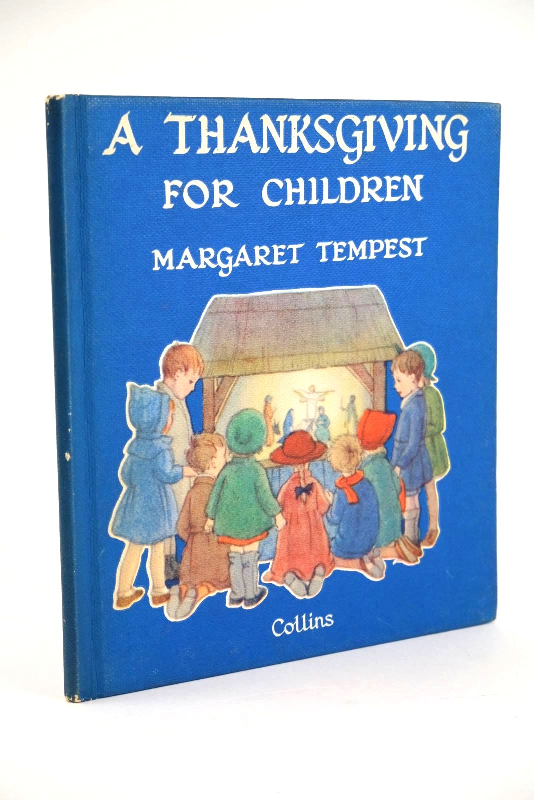 Photo of A THANKSGIVING FOR CHILDREN written by Tempest, Margaret illustrated by Tempest, Margaret published by Collins (STOCK CODE: 1328320)  for sale by Stella & Rose's Books