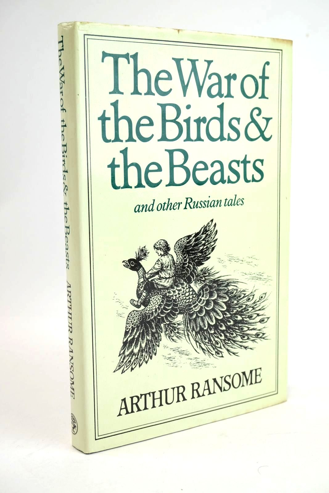 Photo of THE WAR OF THE BIRDS AND THE BEASTS written by Ransome, Arthur illustrated by Jaques, Faith published by Jonathan Cape (STOCK CODE: 1328359)  for sale by Stella & Rose's Books