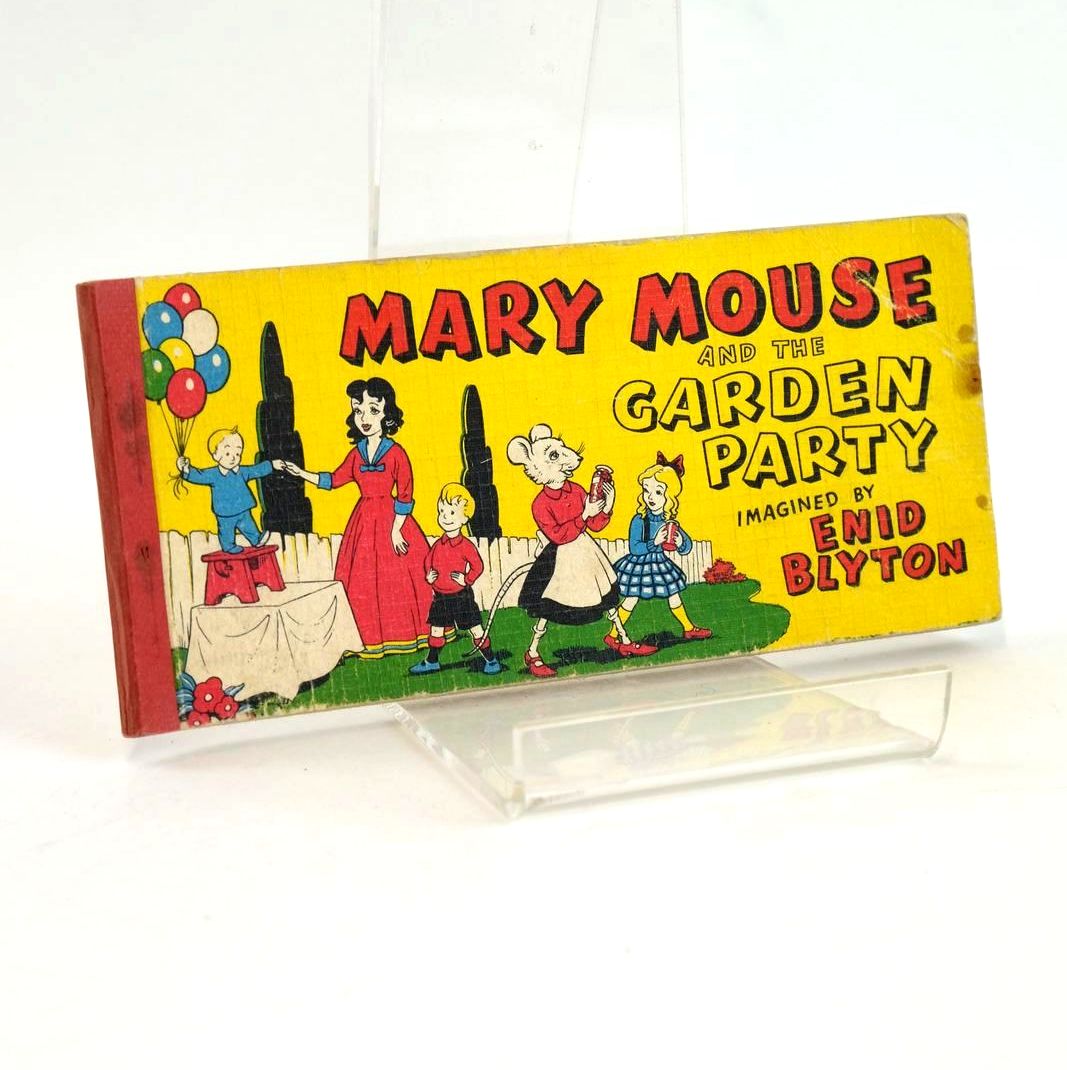 Photo of MARY MOUSE AND THE GARDEN PARTY written by Blyton, Enid illustrated by White, Fred published by Brockhampton Press Ltd. (STOCK CODE: 1328372)  for sale by Stella & Rose's Books