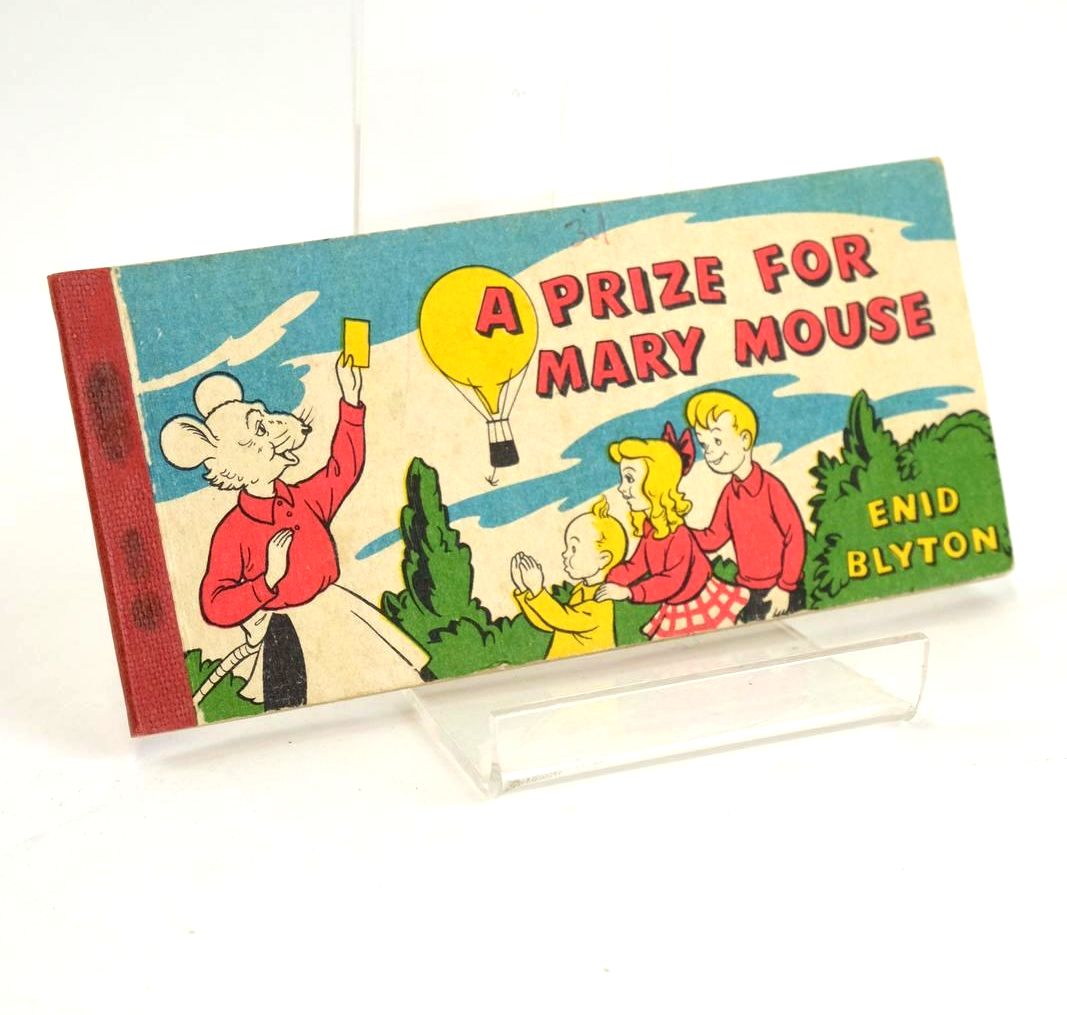 Photo of A PRIZE FOR MARY MOUSE written by Blyton, Enid published by Brockhampton Press (STOCK CODE: 1328373)  for sale by Stella & Rose's Books