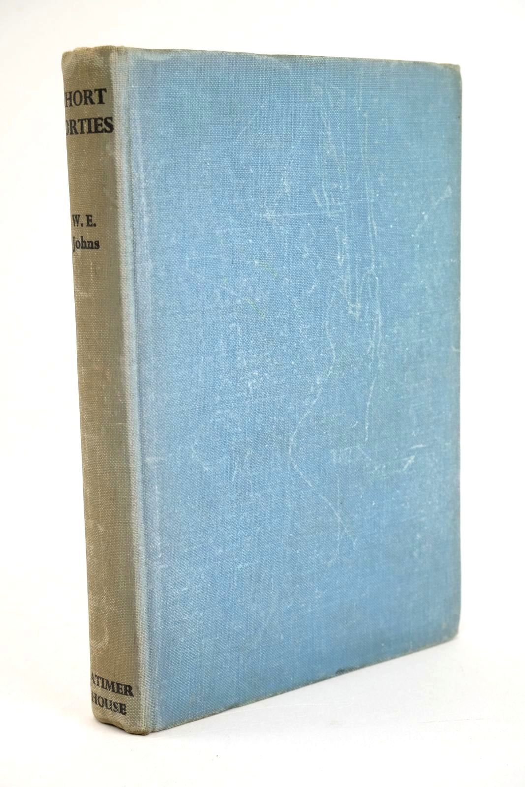 Photo of SHORT SORTIES written by Johns, W.E. published by Latimer House Limited (STOCK CODE: 1328405)  for sale by Stella & Rose's Books