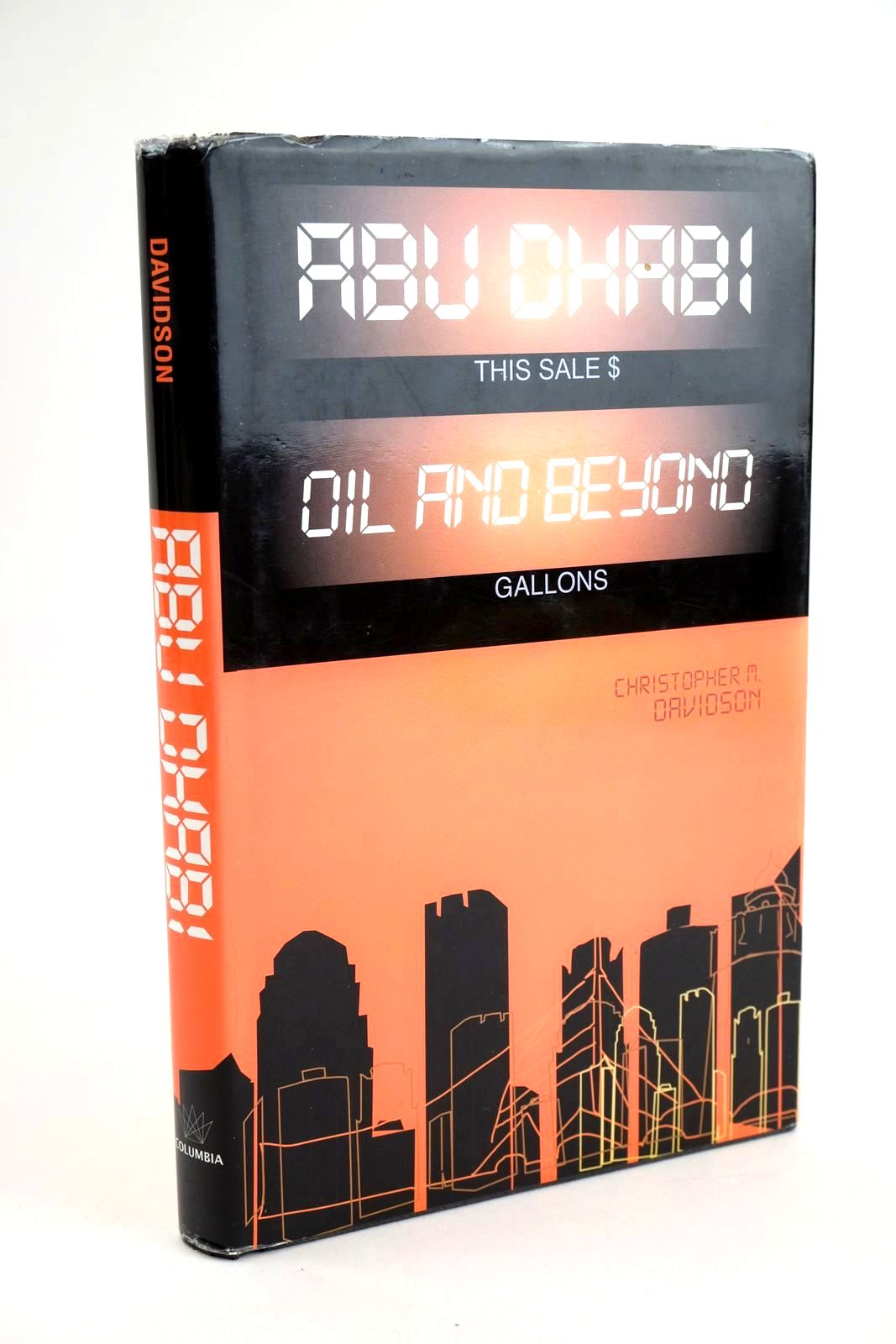 Photo of ABU DHABI OIL AND BEYOND written by Davidson, Christopher M. published by Columbia University Press (STOCK CODE: 1328423)  for sale by Stella & Rose's Books