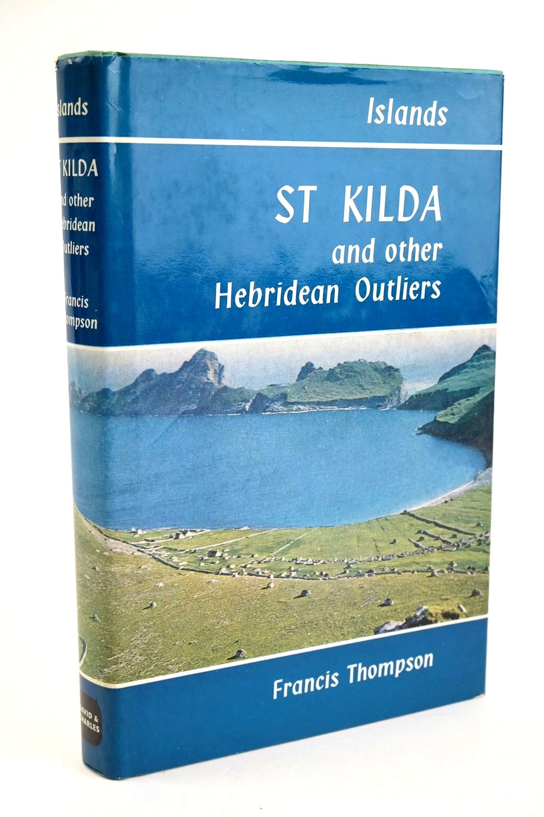 Photo of ST KILDA AND OTHER HEBRIDEAN OUTLIERS written by Thompson, Francis published by David &amp; Charles (STOCK CODE: 1328424)  for sale by Stella & Rose's Books