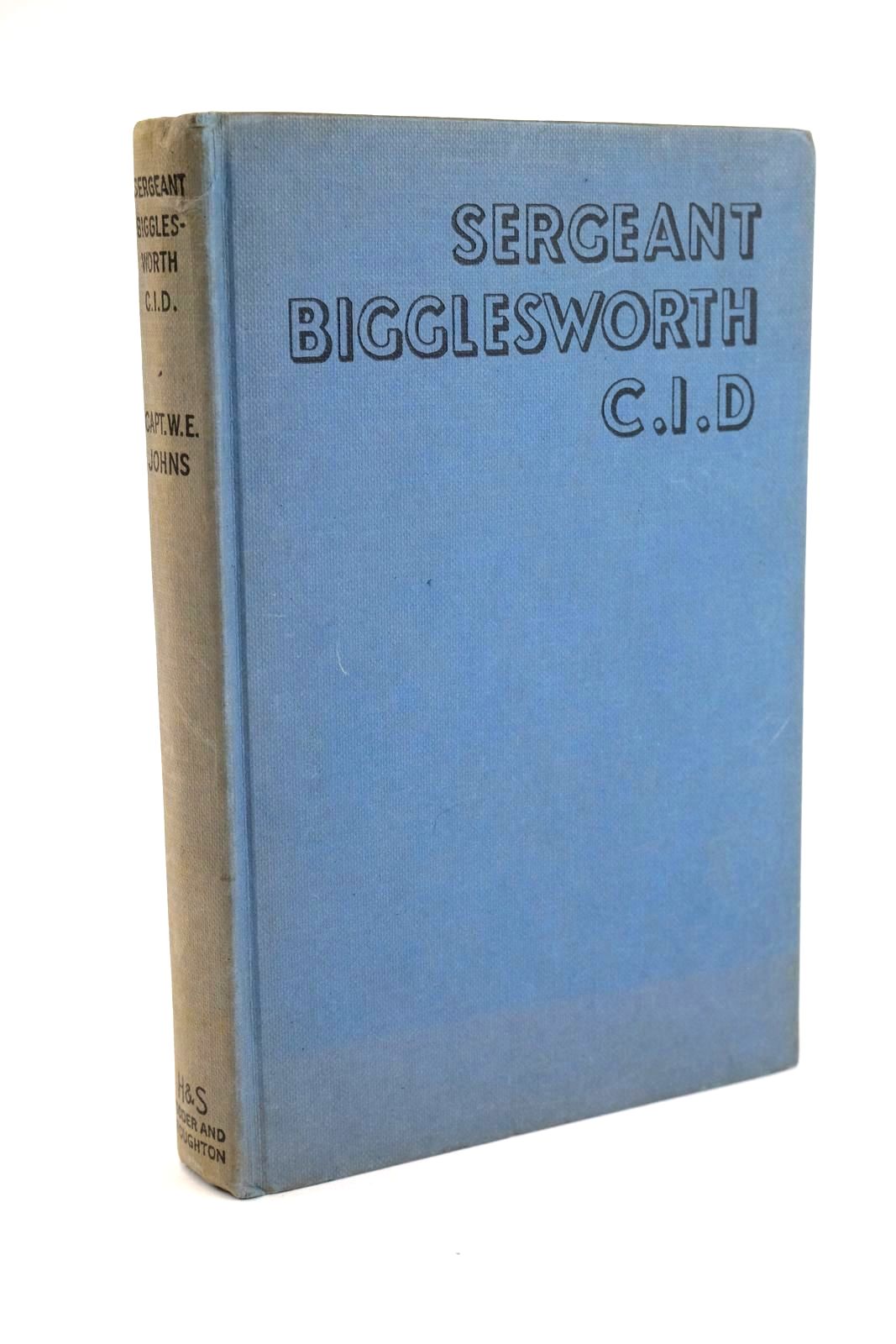 Photo of SERGEANT BIGGLESWORTH C.I.D. written by Johns, W.E. illustrated by Stead,  published by Hodder &amp; Stoughton (STOCK CODE: 1328466)  for sale by Stella & Rose's Books