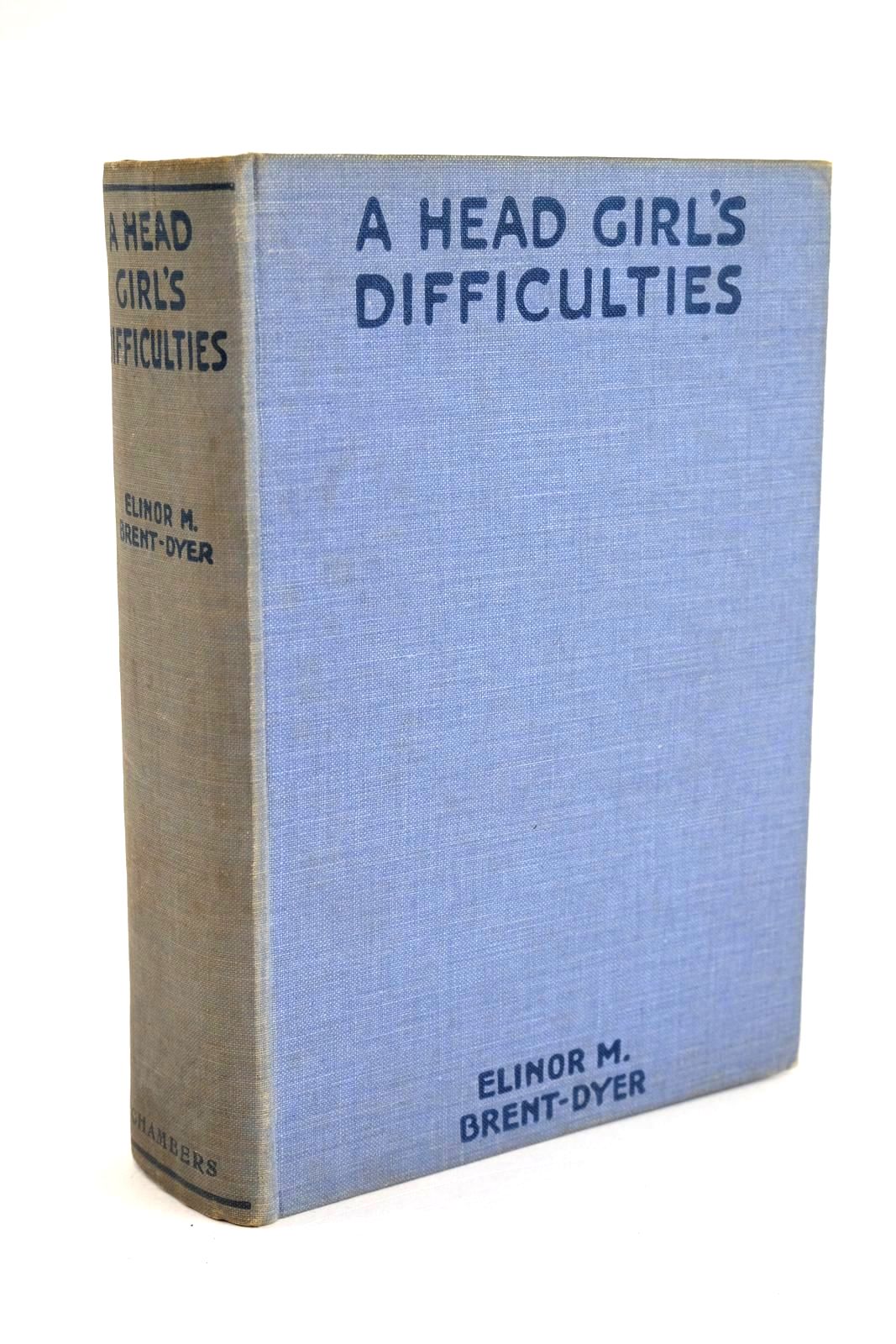 Photo of A HEAD GIRL'S DIFFICULTIES written by Brent-Dyer, Elinor M. illustrated by Brisley, Nina K. published by W. &amp; R. Chambers Limited (STOCK CODE: 1328478)  for sale by Stella & Rose's Books