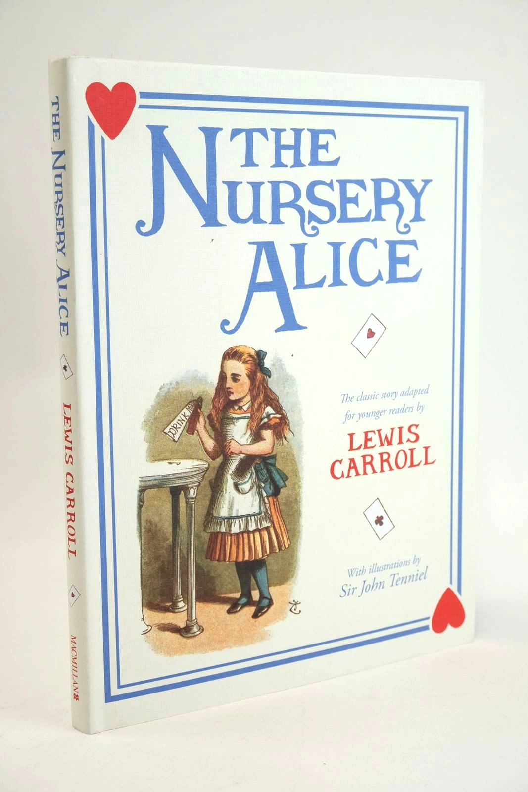 Photo of THE NURSERY ALICE written by Carroll, Lewis illustrated by Tenniel, John published by Macmillan Children's Books (STOCK CODE: 1328486)  for sale by Stella & Rose's Books