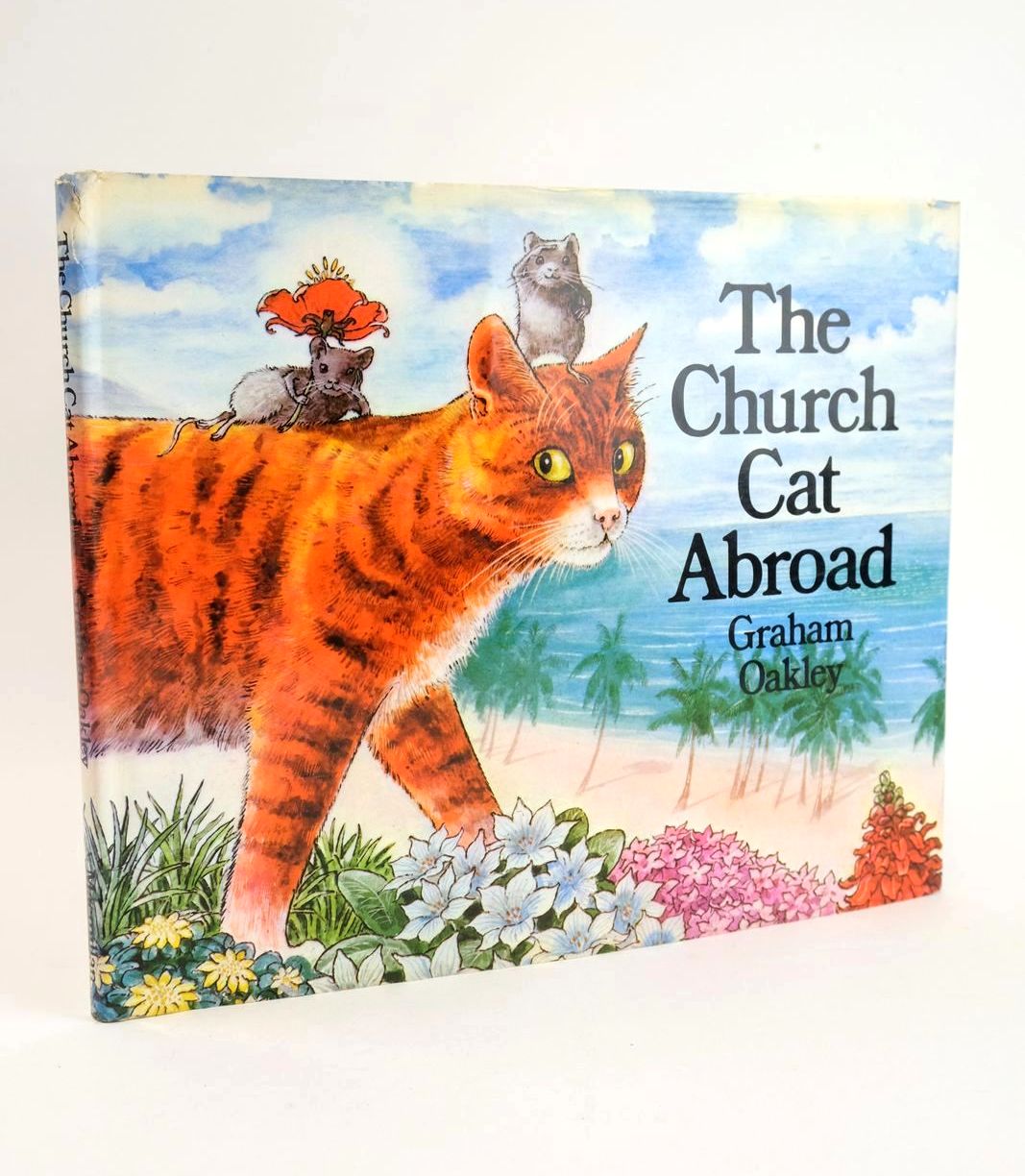 Photo of THE CHURCH CAT ABROAD written by Oakley, Graham illustrated by Oakley, Graham published by Macmillan Children's Books (STOCK CODE: 1328505)  for sale by Stella & Rose's Books