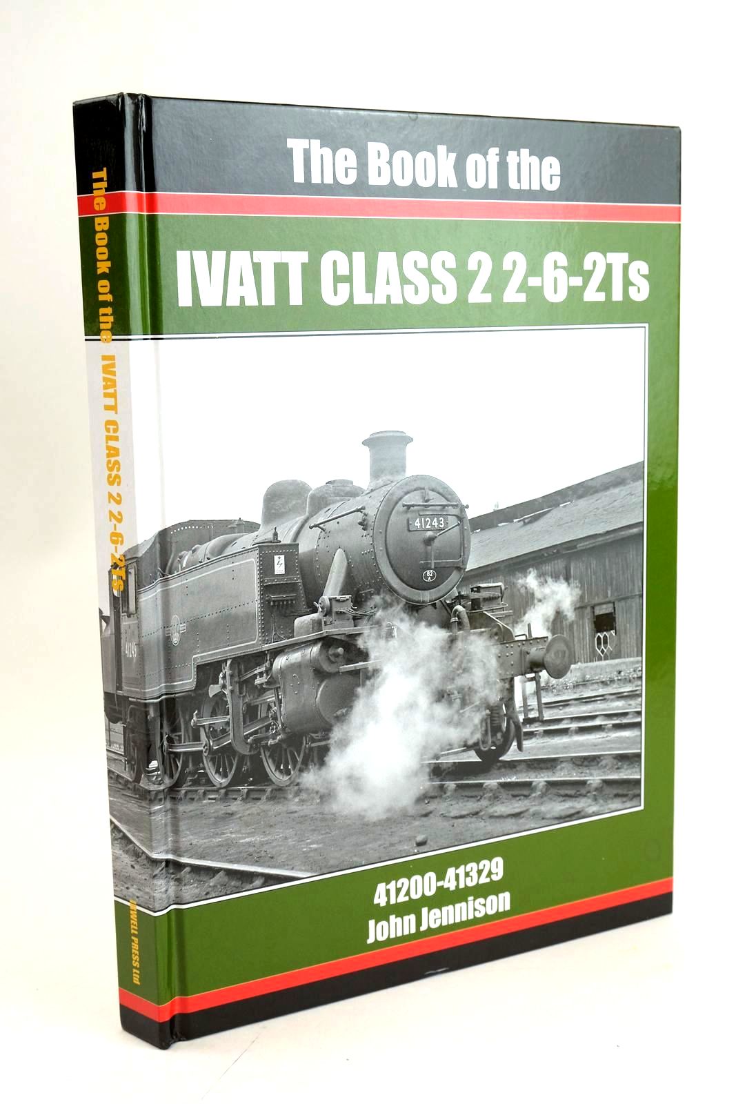 Photo of THE BOOK OF THE IVATT CLASS 2 2-6-2TS- Stock Number: 1328570