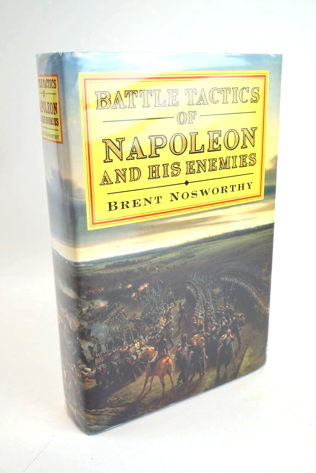 Photo of BATTLE TACTICS OF NAPOLEON AND HIS ENEMIES written by Nosworthy, Brent published by Constable (STOCK CODE: 1328594)  for sale by Stella & Rose's Books