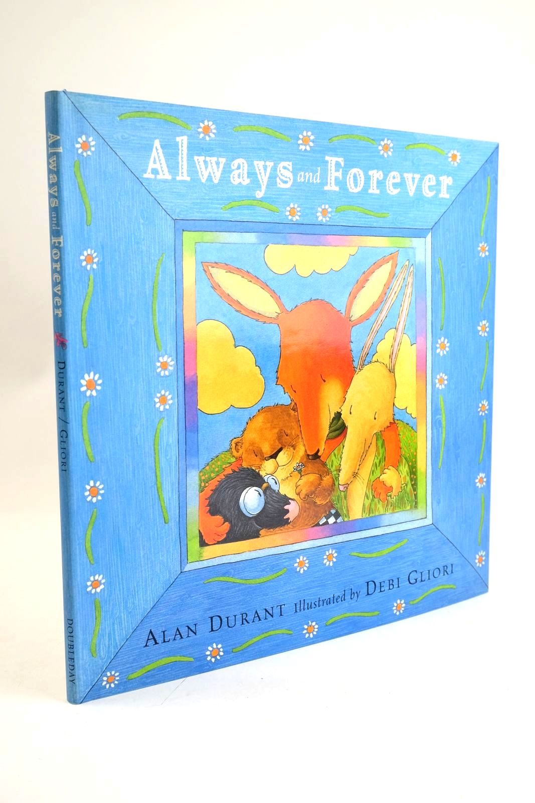 Photo of ALWAYS AND FOREVER written by Durant, Alan illustrated by Gliori, Debi published by Doubleday (STOCK CODE: 1328626)  for sale by Stella & Rose's Books