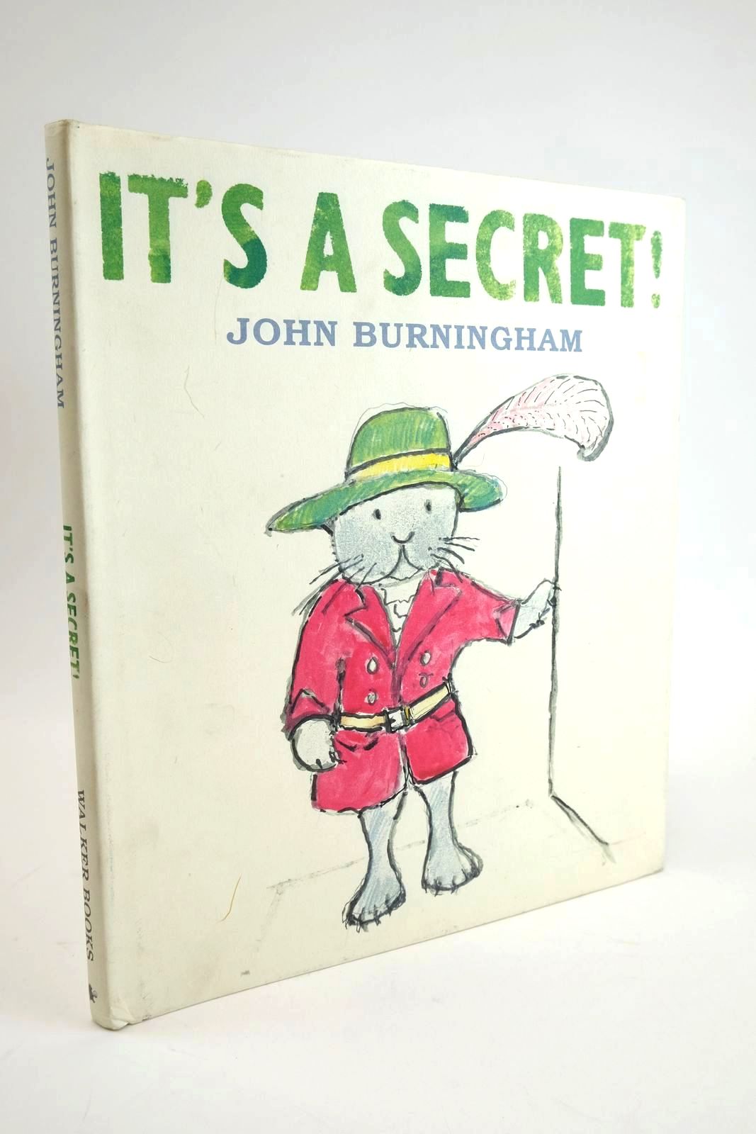 Photo of IT'S A SECRET! written by Burningham, John illustrated by Burningham, John published by Walker Books Ltd (STOCK CODE: 1328667)  for sale by Stella & Rose's Books