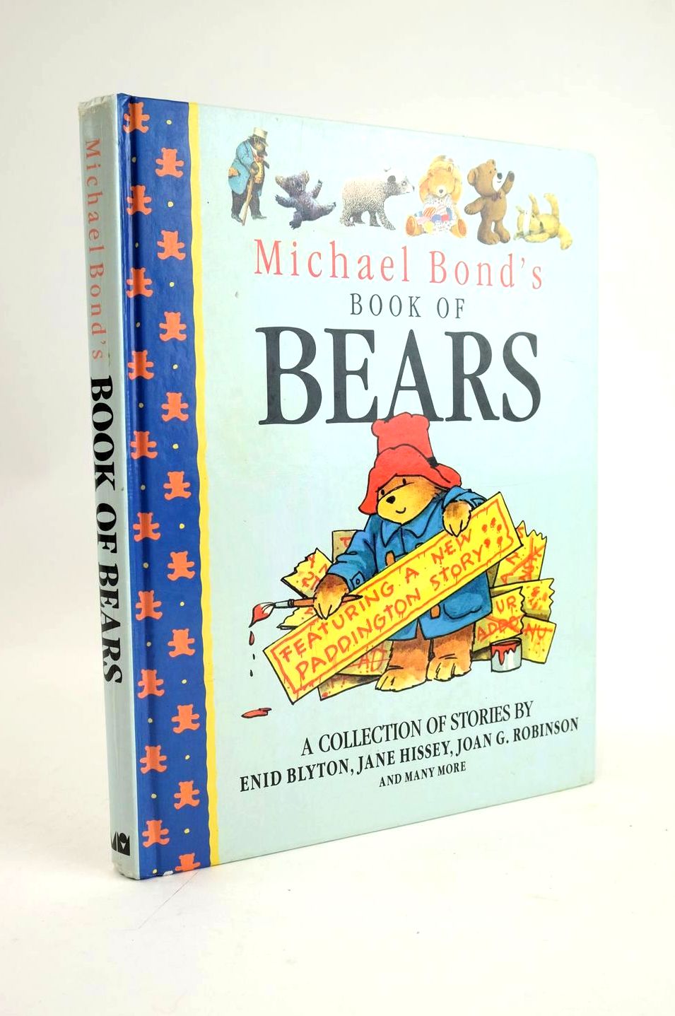 Photo of MICHAEL BOND'S BOOK OF BEARS written by Bond, Michael Hissey, Jane Blyton, Enid Lobel, Arnold et al,  illustrated by Dowty, Bridget Brychta, Jan Sendak, Maurice Rutherford, Meg et al.,  published by Michael O'Mara Books Limited (STOCK CODE: 1328672)  for sale by Stella & Rose's Books