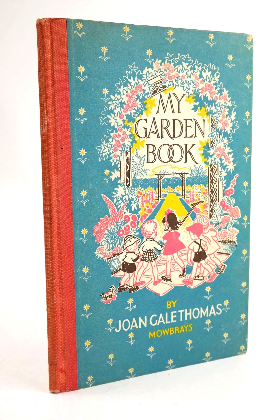 Photo of MY GARDEN BOOK written by Thomas, Joan Gale illustrated by Thomas, Joan Gale published by A.R. Mowbray &amp; Co. Limited (STOCK CODE: 1328684)  for sale by Stella & Rose's Books