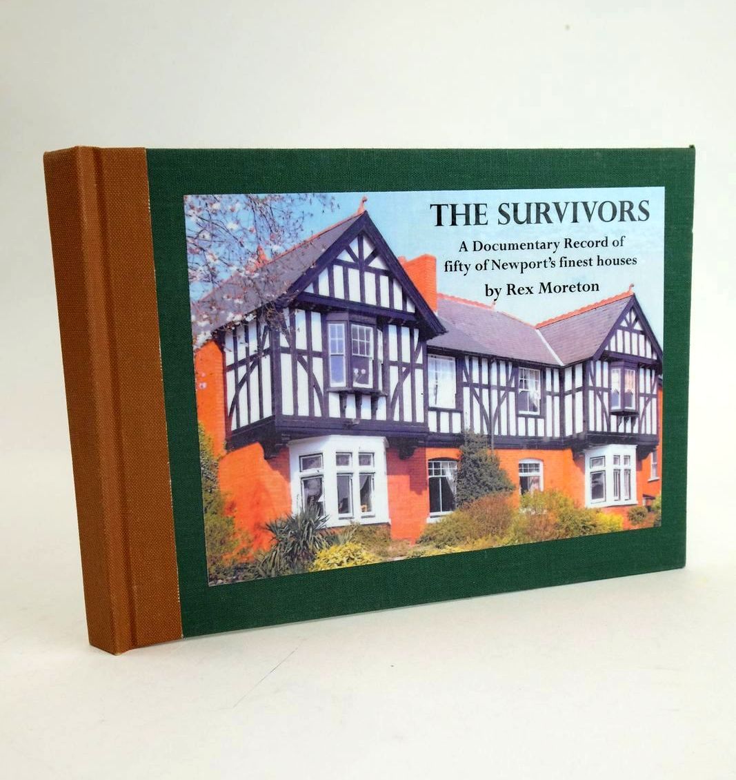 Photo of THE SURVIVORS: A DOCUMENTARY RECORD OF FIFTY OF NEWPORT'S FINEST HOUSES written by Moreton, Rex published by Vine Press (STOCK CODE: 1328704)  for sale by Stella & Rose's Books