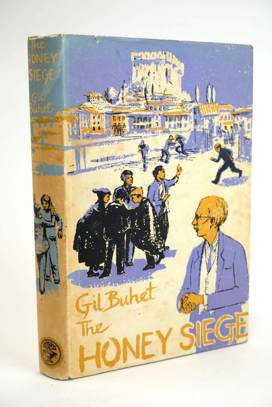 Photo of THE HONEY SIEGE written by Buhet, Gil Sainsbury, Geoffrey published by Jonathan Cape (STOCK CODE: 1328718)  for sale by Stella & Rose's Books