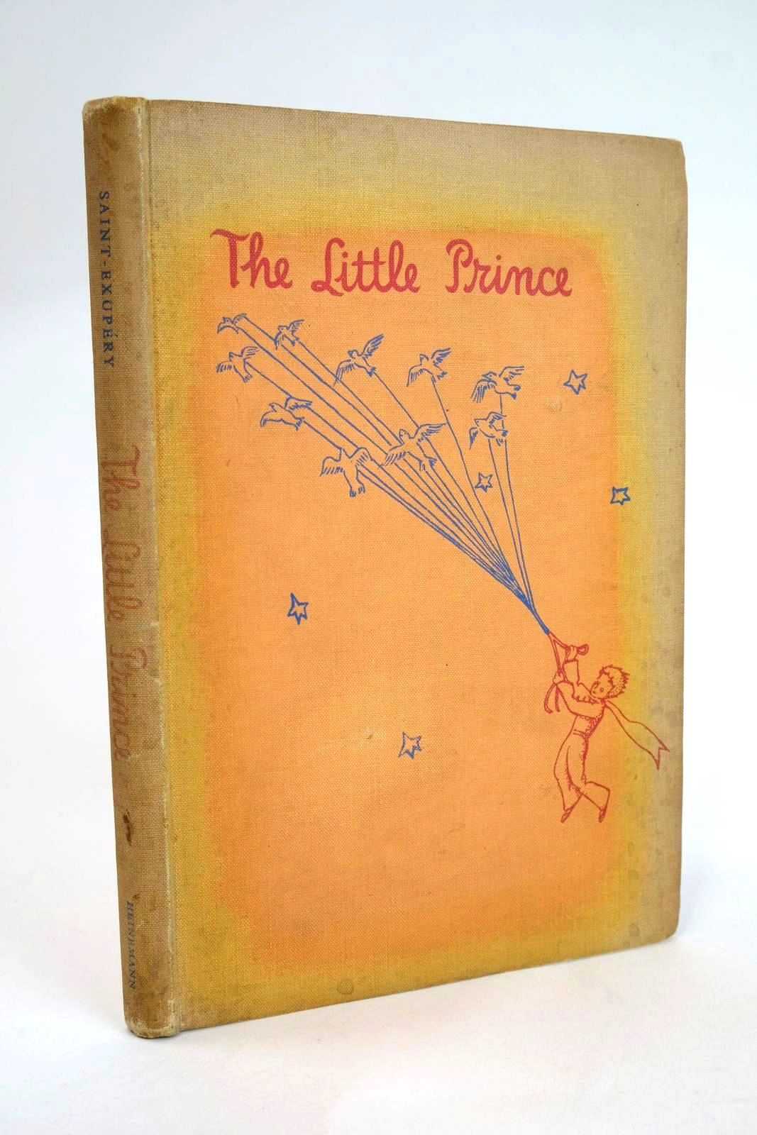 Photo of THE LITTLE PRINCE written by De Saint-Exupery, Antoine illustrated by De Saint-Exupery, Antoine published by William Heinemann Ltd. (STOCK CODE: 1328761)  for sale by Stella & Rose's Books