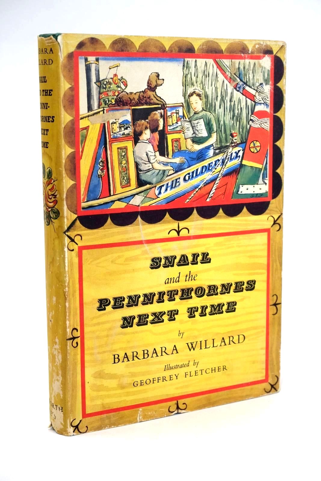 Photo of SNAIL AND THE PENNITHORNES NEXT TIME written by Willard, Barbara illustrated by Fletcher, Geoffrey S. published by The Epworth Press (STOCK CODE: 1328810)  for sale by Stella & Rose's Books