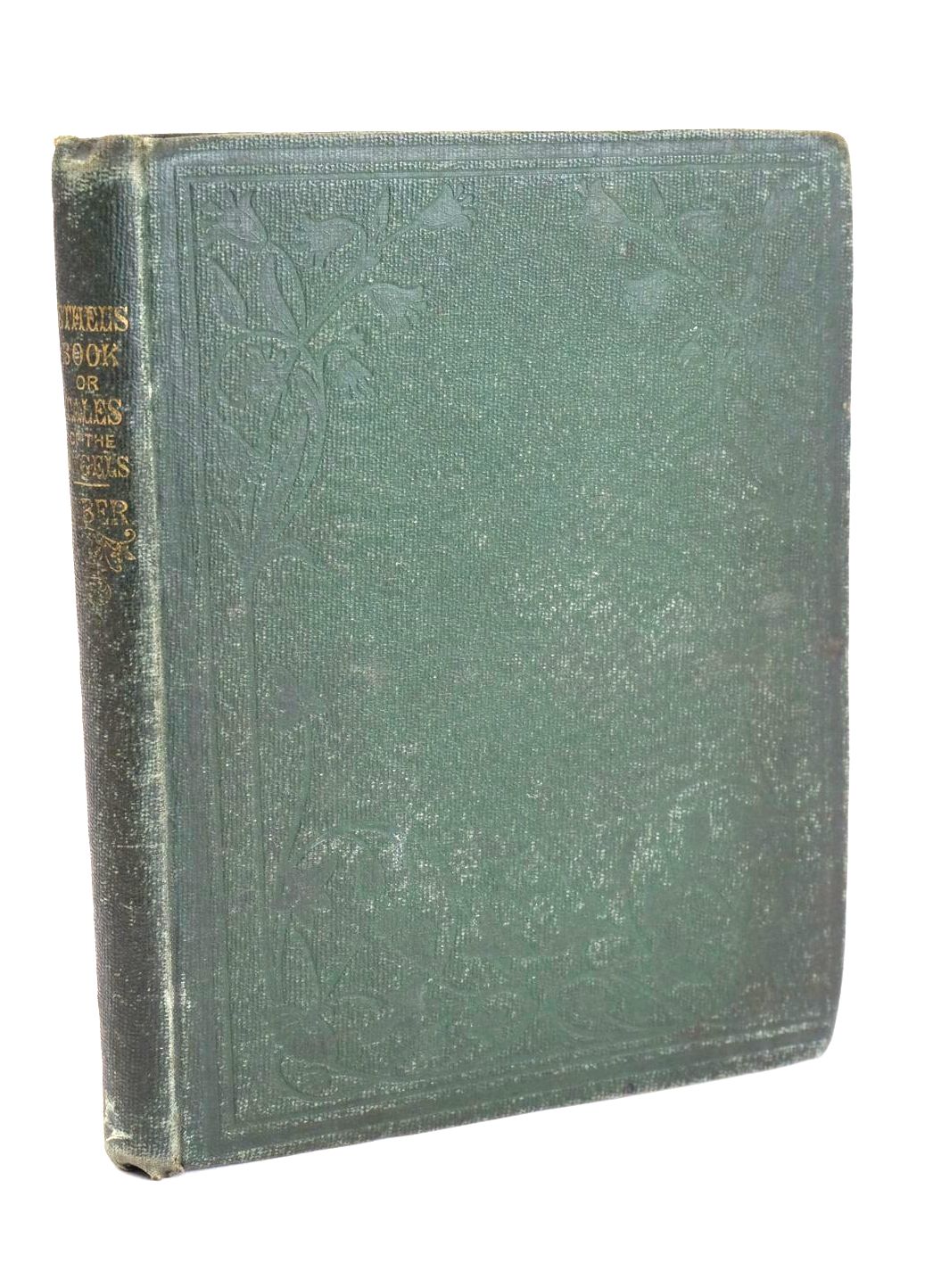 Photo of ETHEL'S BOOK; OR, TALES OF THE ANGELS written by Faber, Frederick William published by Thomas Richardson And Son (STOCK CODE: 1328850)  for sale by Stella & Rose's Books