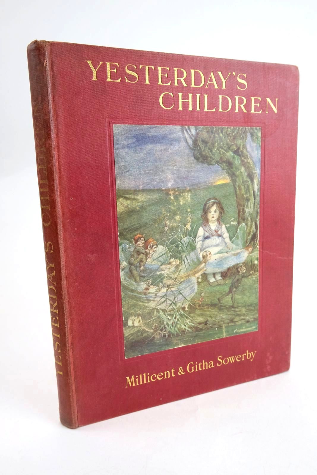 Photo of YESTERDAY'S CHILDREN written by Sowerby, Githa illustrated by Sowerby, Millicent published by Chatto &amp; Windus (STOCK CODE: 1328896)  for sale by Stella & Rose's Books