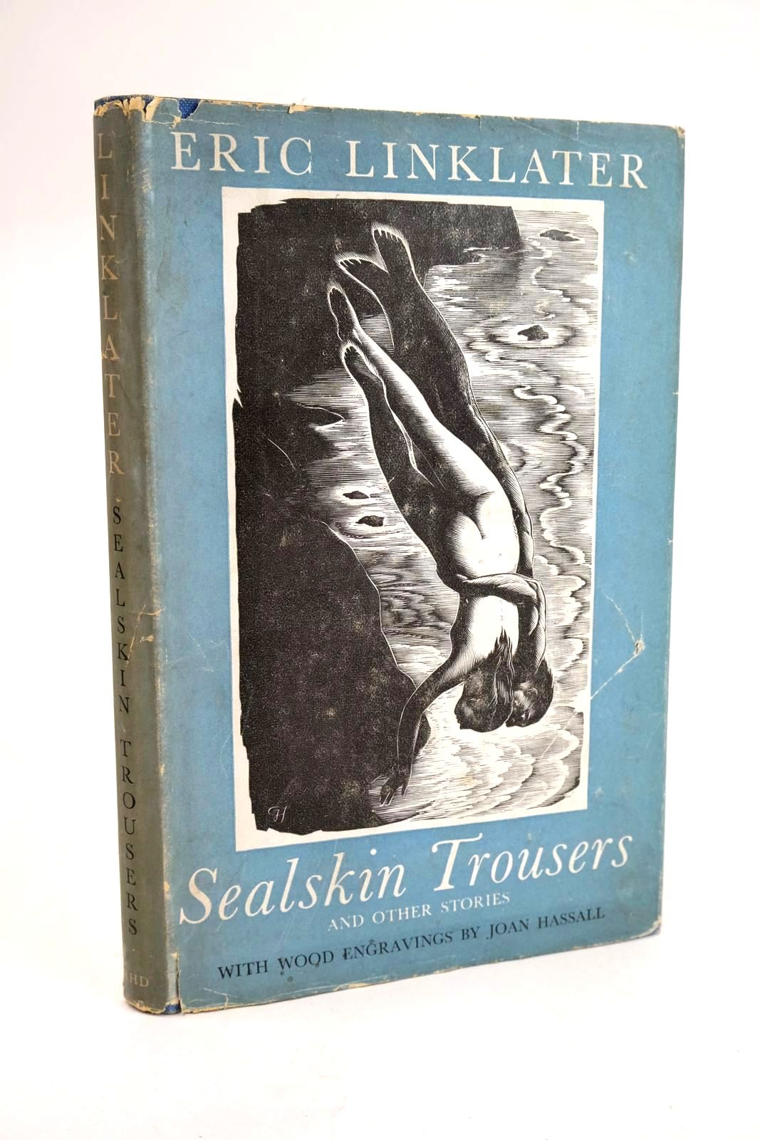 Photo of SEALSKIN TROUSERS AND OTHER STORIES written by Linklater, Eric illustrated by Hassall, Joan published by Rupert Hart-Davis (STOCK CODE: 1328953)  for sale by Stella & Rose's Books