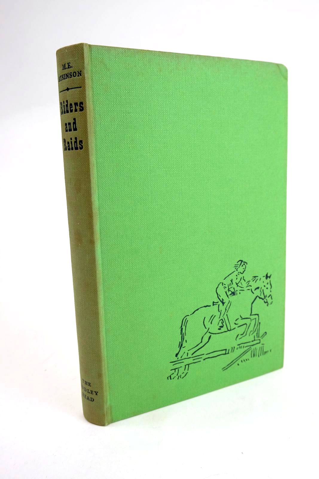 Photo of RIDERS AND RAIDS written by Atkinson, M.E. illustrated by Rose, Sheila published by John Lane The Bodley Head Limited (STOCK CODE: 1329022)  for sale by Stella & Rose's Books