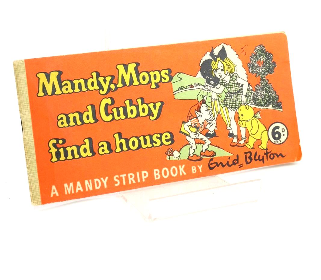 Photo of MANDY, MOPS AND CUBBY FIND A HOUSE written by Blyton, Enid illustrated by Wheeler, Dorothy M. published by Sampson Low (STOCK CODE: 1329073)  for sale by Stella & Rose's Books