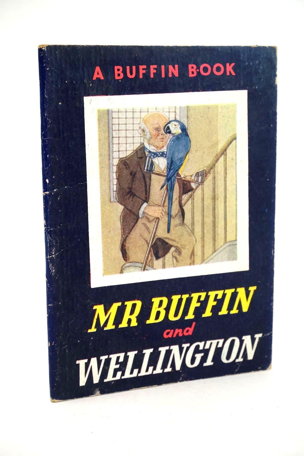 Photo of MR. BUFFIN AND WELLINGTON written by Hartman, Robert illustrated by Hartman, Robert published by Morrison &amp; Gibb Ltd. (STOCK CODE: 1329141)  for sale by Stella & Rose's Books