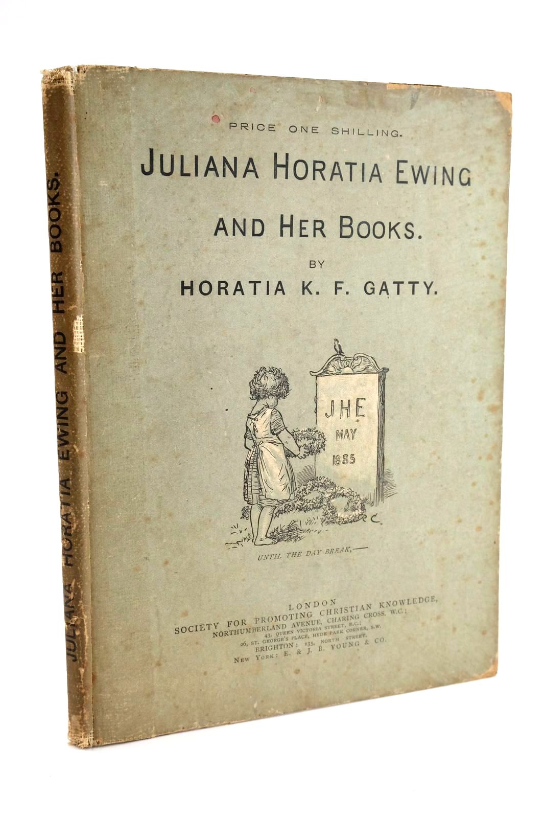 Photo of JULIANA HORATIA EWING AND HER BOOKS written by Ewing, Juliana Horatia Gatty, Horatia K.F. published by Society for Promoting Christian Knowledge (STOCK CODE: 1329158)  for sale by Stella & Rose's Books