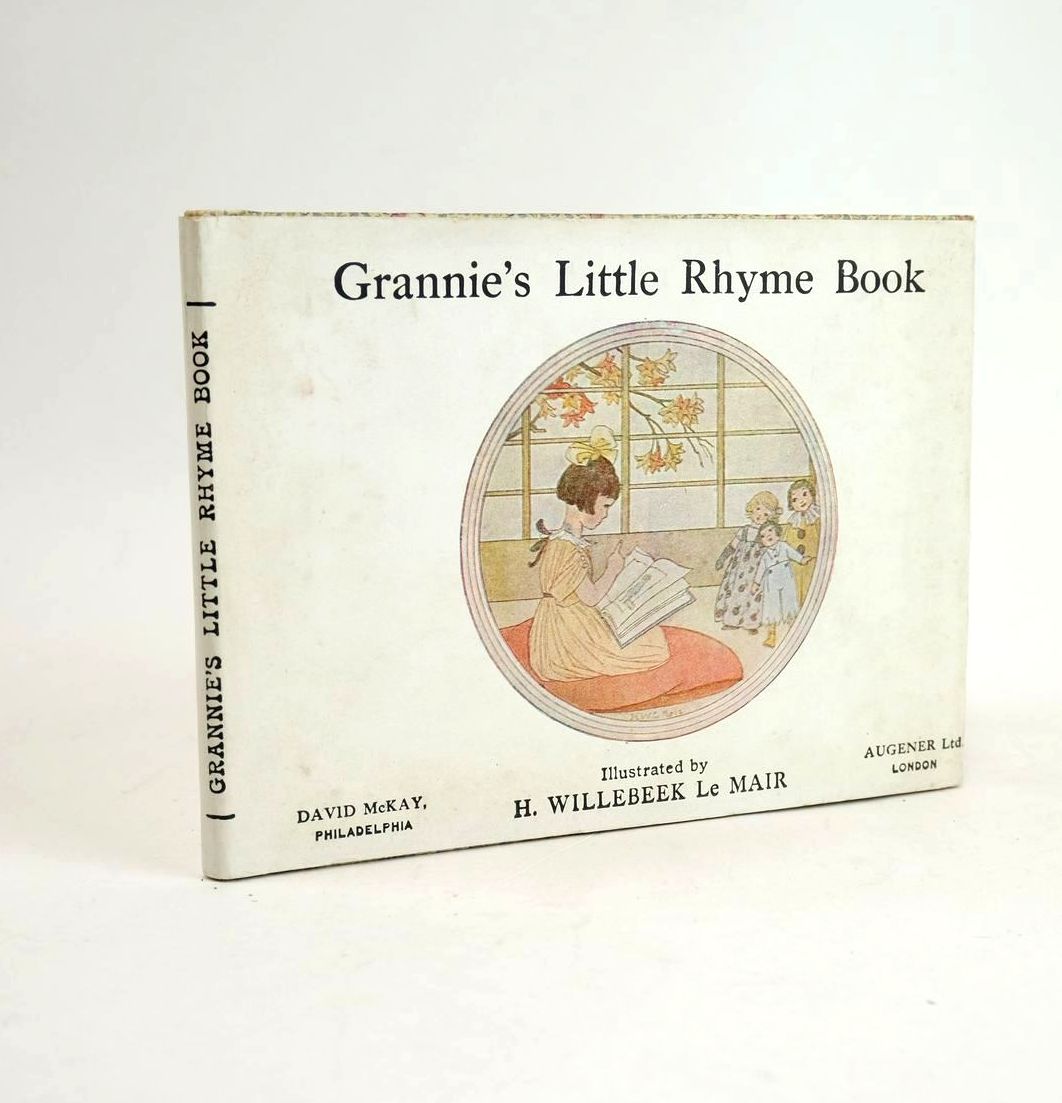 Photo of GRANNIE'S LITTLE RHYME BOOK illustrated by Willebeek Le Mair, Henriette published by Augener Ltd., David McKay (STOCK CODE: 1329206)  for sale by Stella & Rose's Books