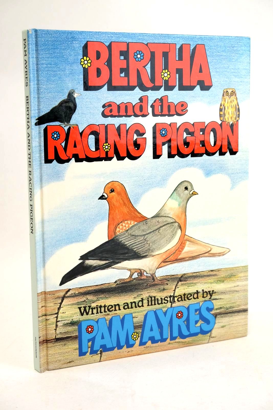 Photo of BERTHA AND THE RACING PIGEON written by Ayres, Pam illustrated by Ayres, Pam published by Hutchinson, Hutchinson Junior Books Ltd (STOCK CODE: 1329243)  for sale by Stella & Rose's Books