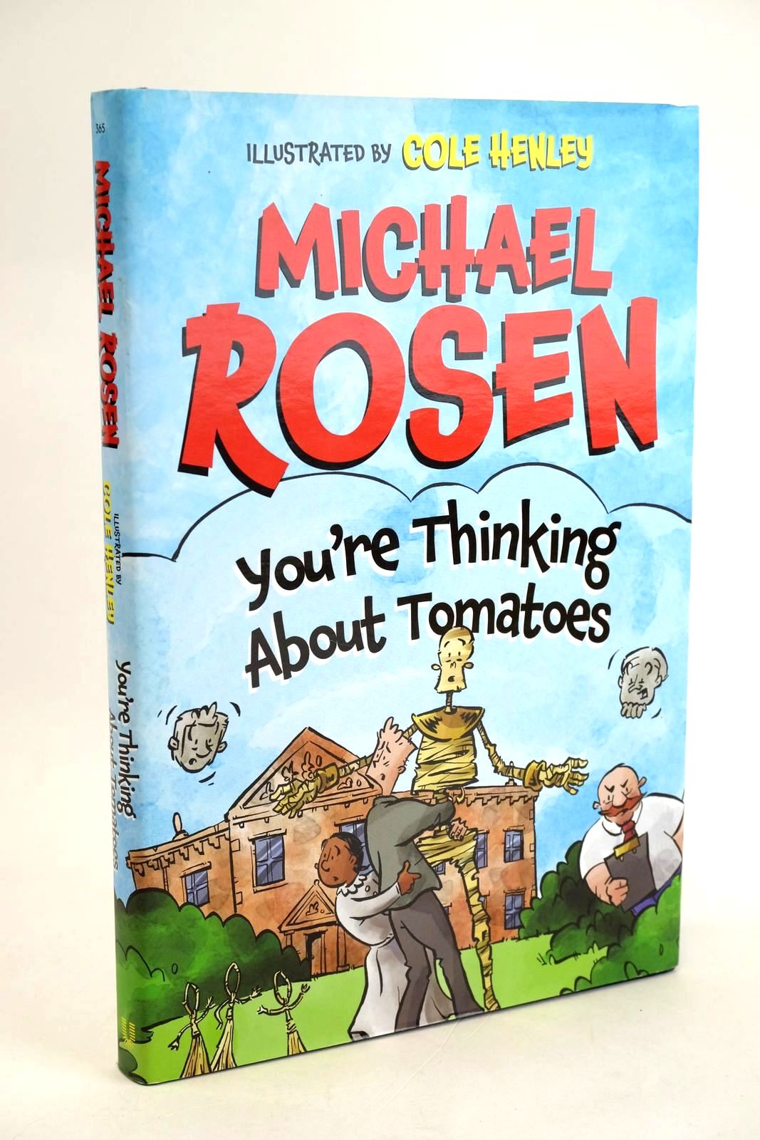 Photo of YOU'RE THINKING ABOUT TOMATOES written by Rosen, Michael illustrated by Henley, Cole published by Unbound (STOCK CODE: 1329245)  for sale by Stella & Rose's Books