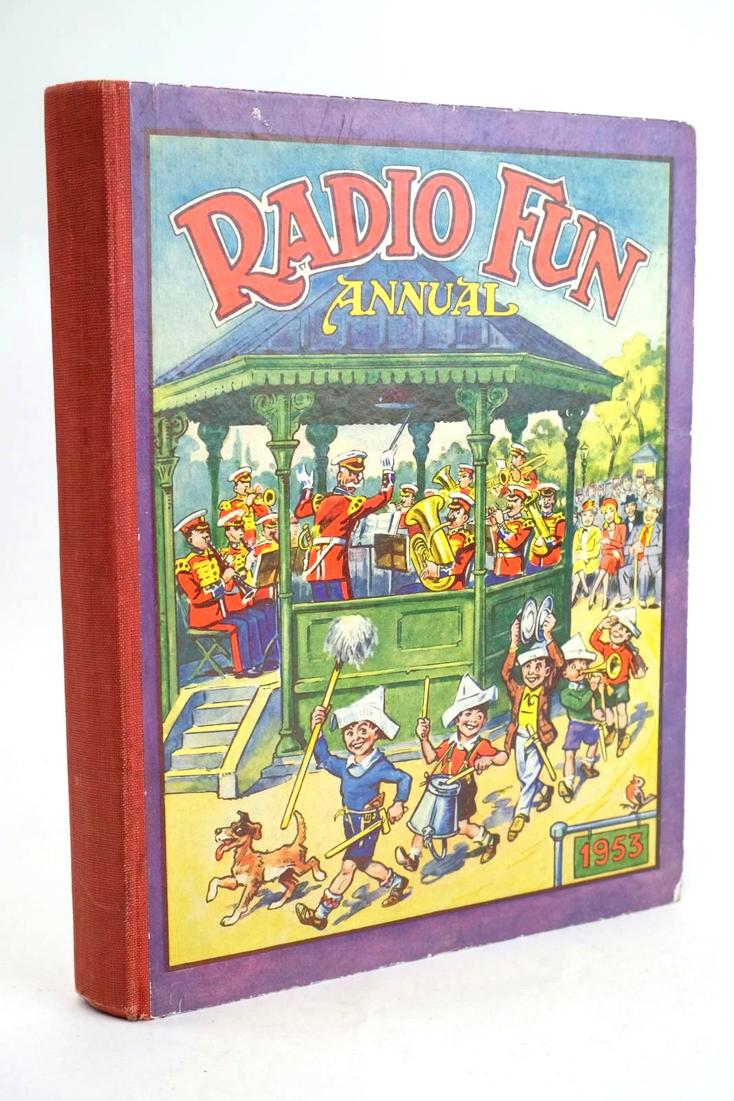 Photo of RADIO FUN ANNUAL 1953 published by The Amalgamated Press (STOCK CODE: 1329263)  for sale by Stella & Rose's Books