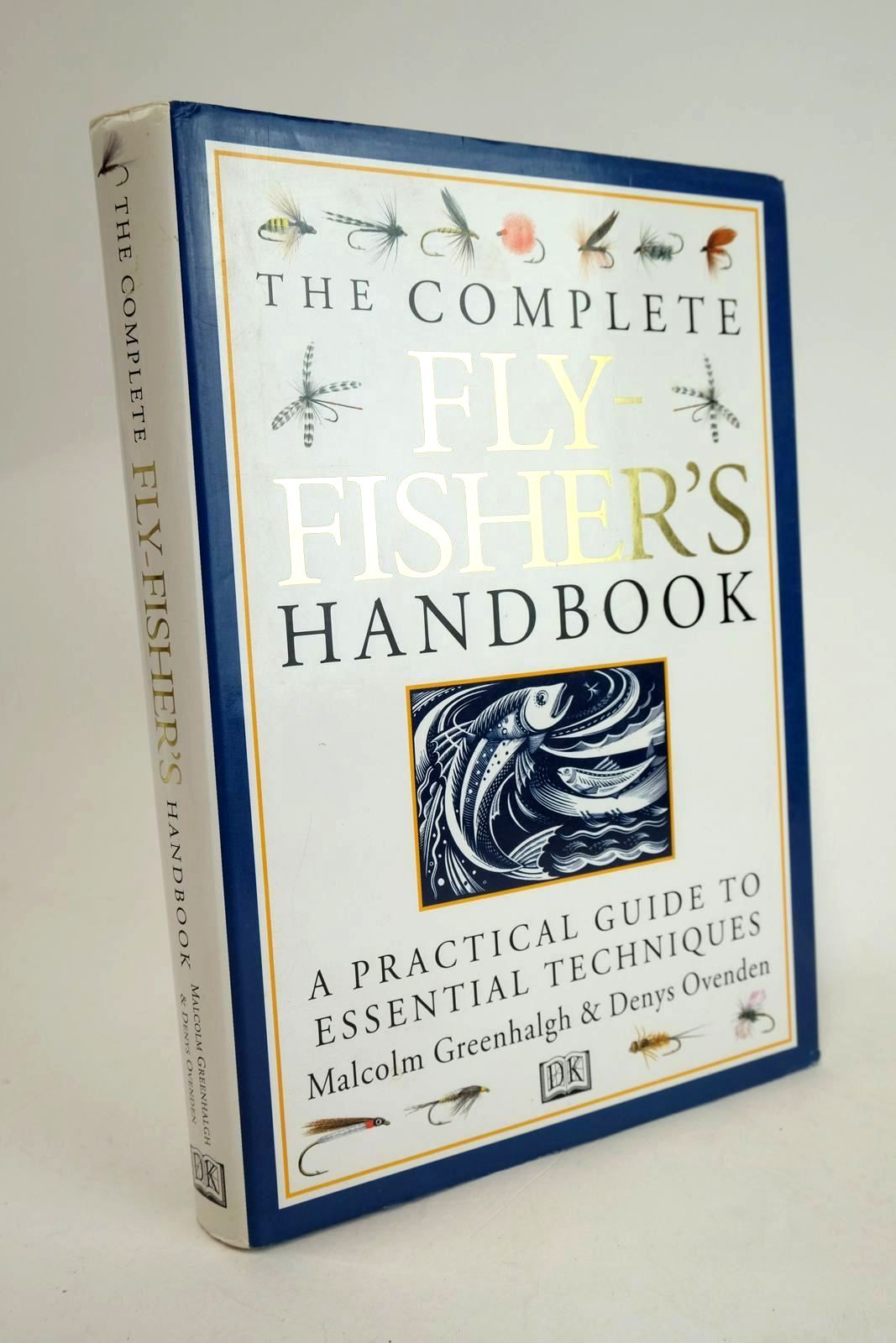 Photo of THE COMPLETE FLY-FISHER'S HANDBOOK written by Greenhalgh, Malcolm illustrated by Ovenden, Denys published by Dorling Kindersley (STOCK CODE: 1329356)  for sale by Stella & Rose's Books