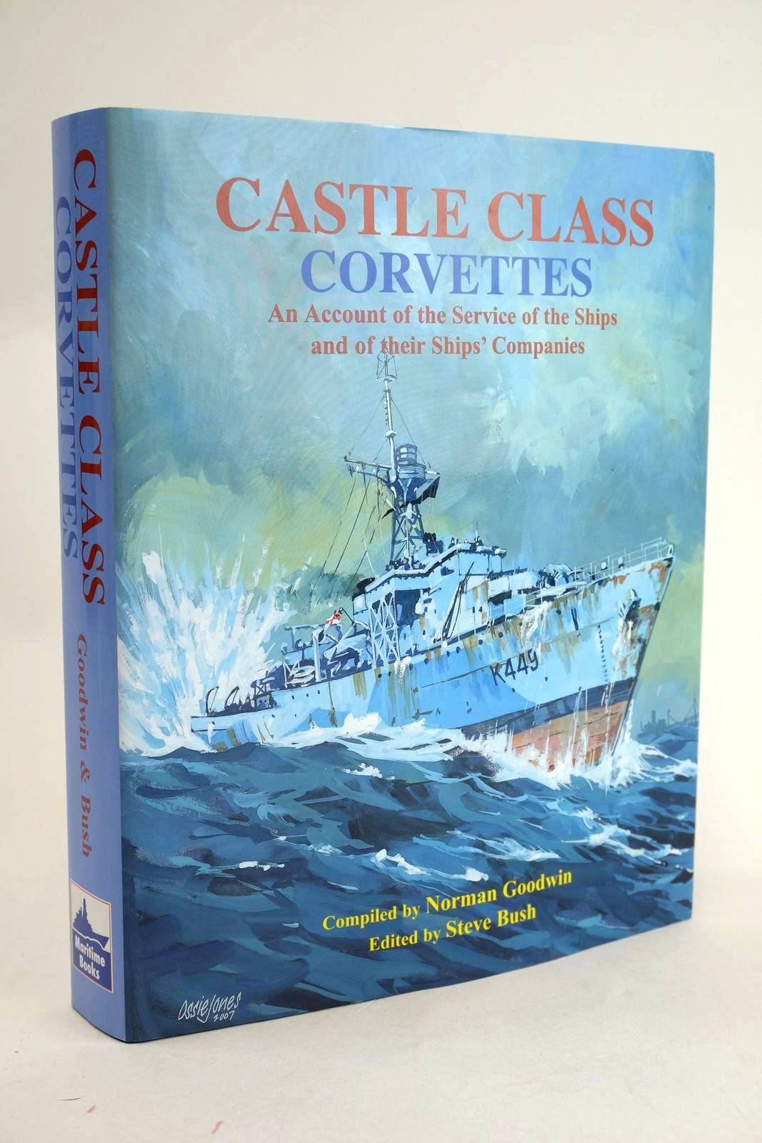 Photo of CASTLE CLASS CORVETTES written by Goodwin, Norman Bush, Steve published by Maritime Books (STOCK CODE: 1329458)  for sale by Stella & Rose's Books