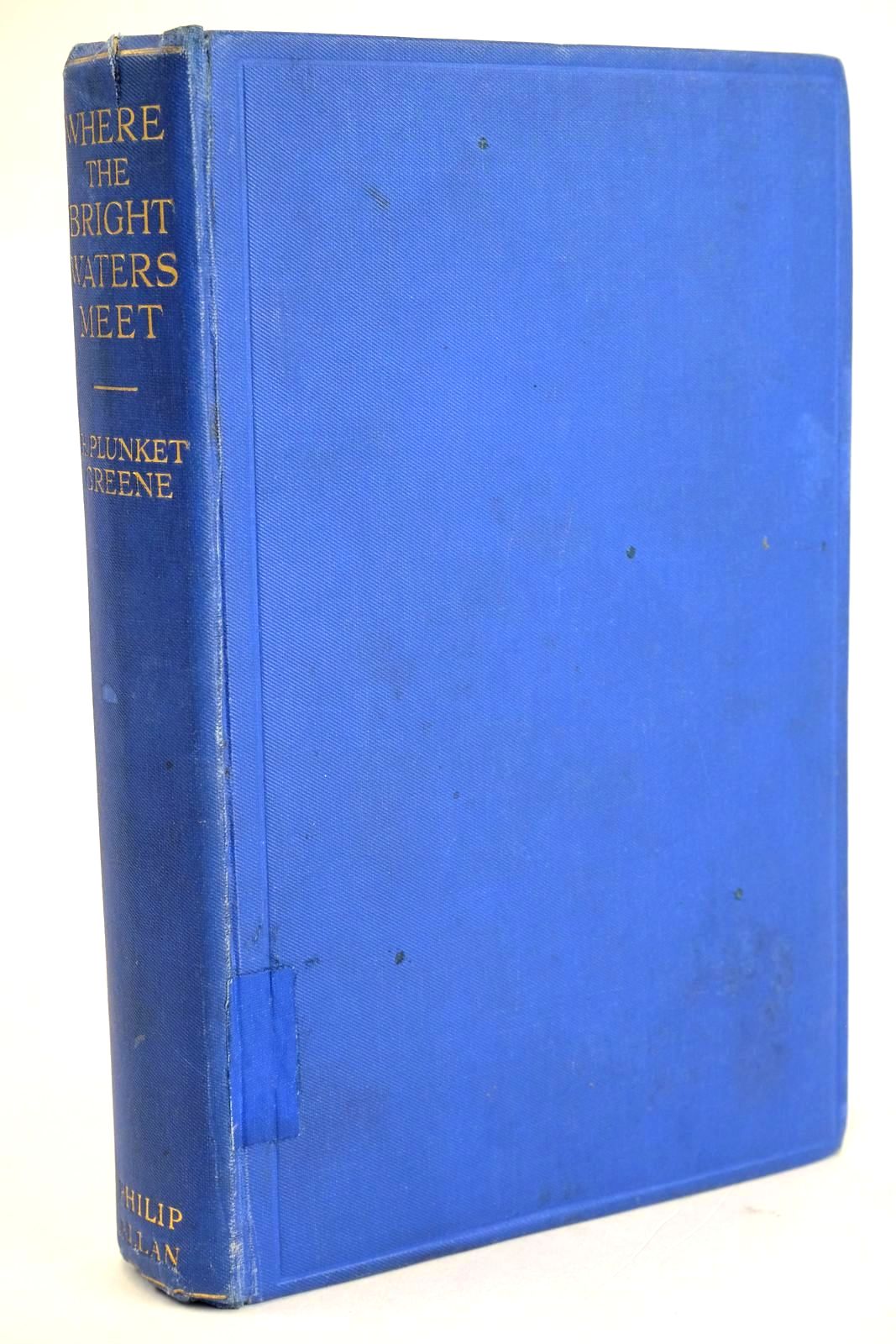 Photo of WHERE THE BRIGHT WATERS MEET written by Greene, Harry Plunket published by Philip Alan &amp; Co Ltd (STOCK CODE: 1329466)  for sale by Stella & Rose's Books