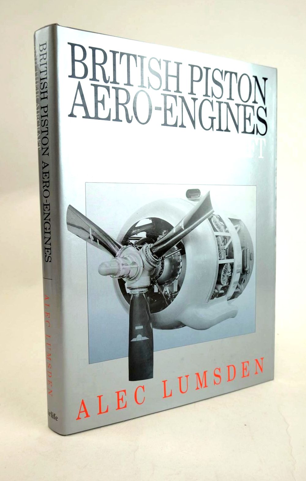 Photo of BRITISH PISTON AERO-ENGINES AND THEIR AIRCRAFT written by Lumsden, Alec published by Airlife (STOCK CODE: 1329580)  for sale by Stella & Rose's Books