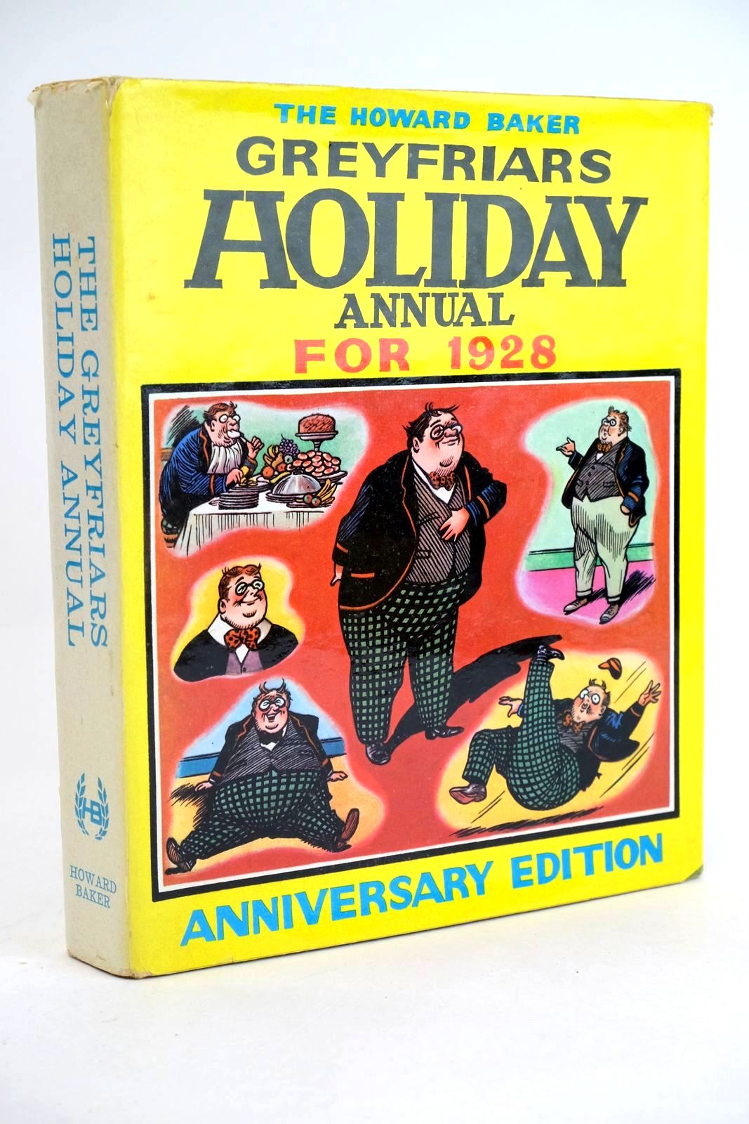 Photo of THE GREYFRIARS HOLIDAY ANNUAL FOR 1928 (ANNIVERSARY EDITION) written by Richards, Frank published by Howard Baker (STOCK CODE: 1330163)  for sale by Stella & Rose's Books